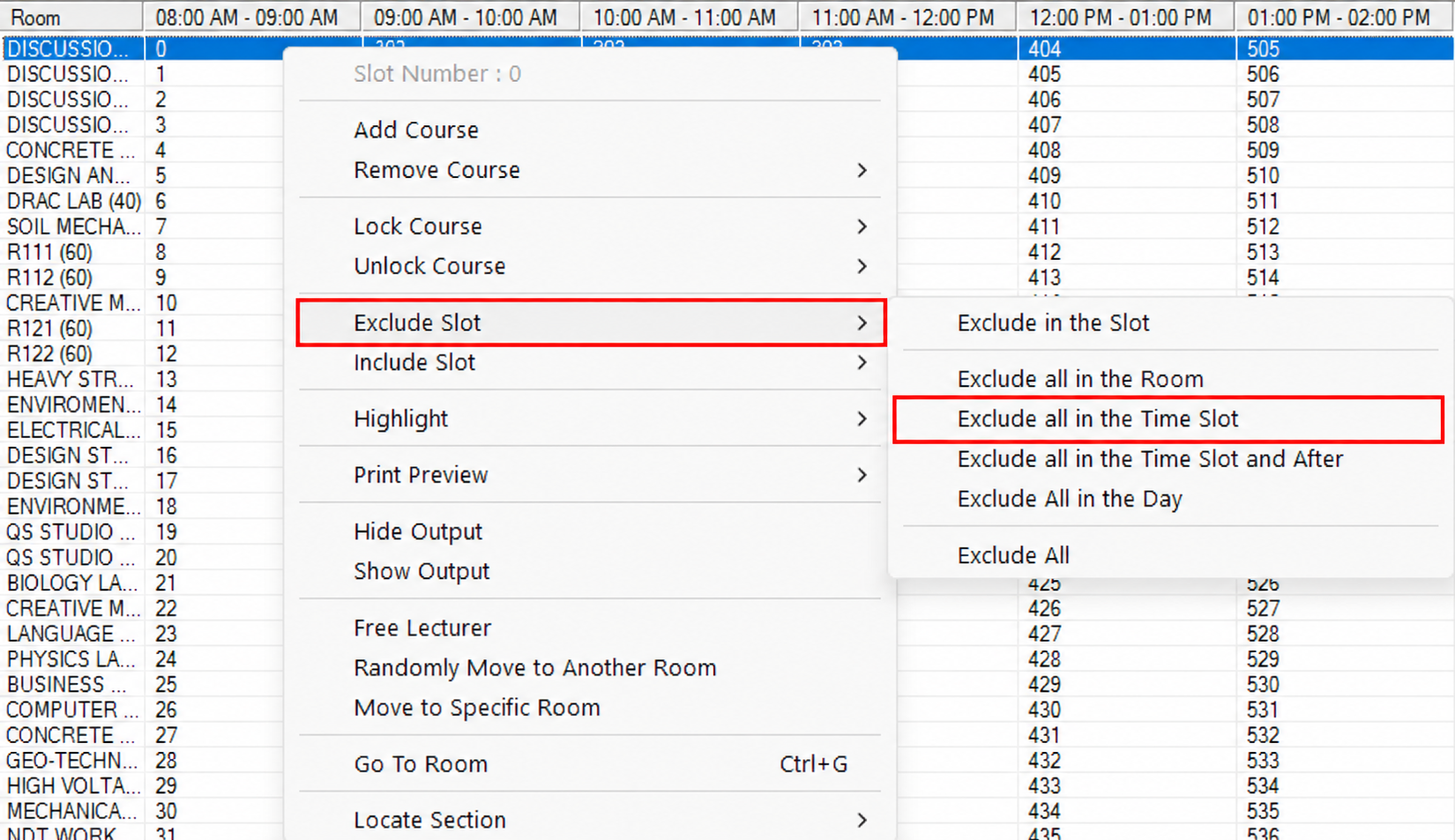 Exclude all in the Time Slot option in the Exclude Slot submenu