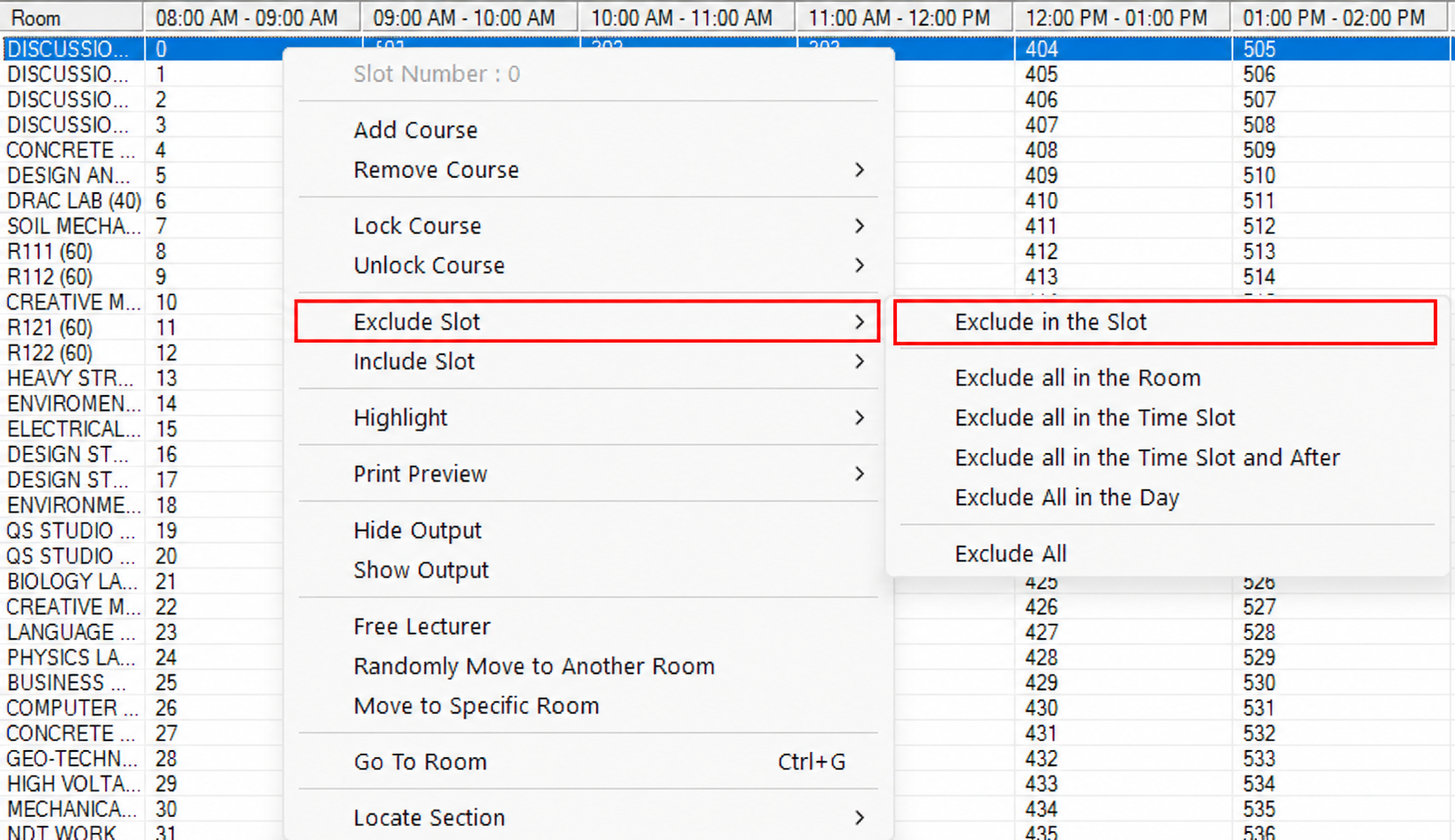Exclude in the Slot option in the Exclude Slot submenu