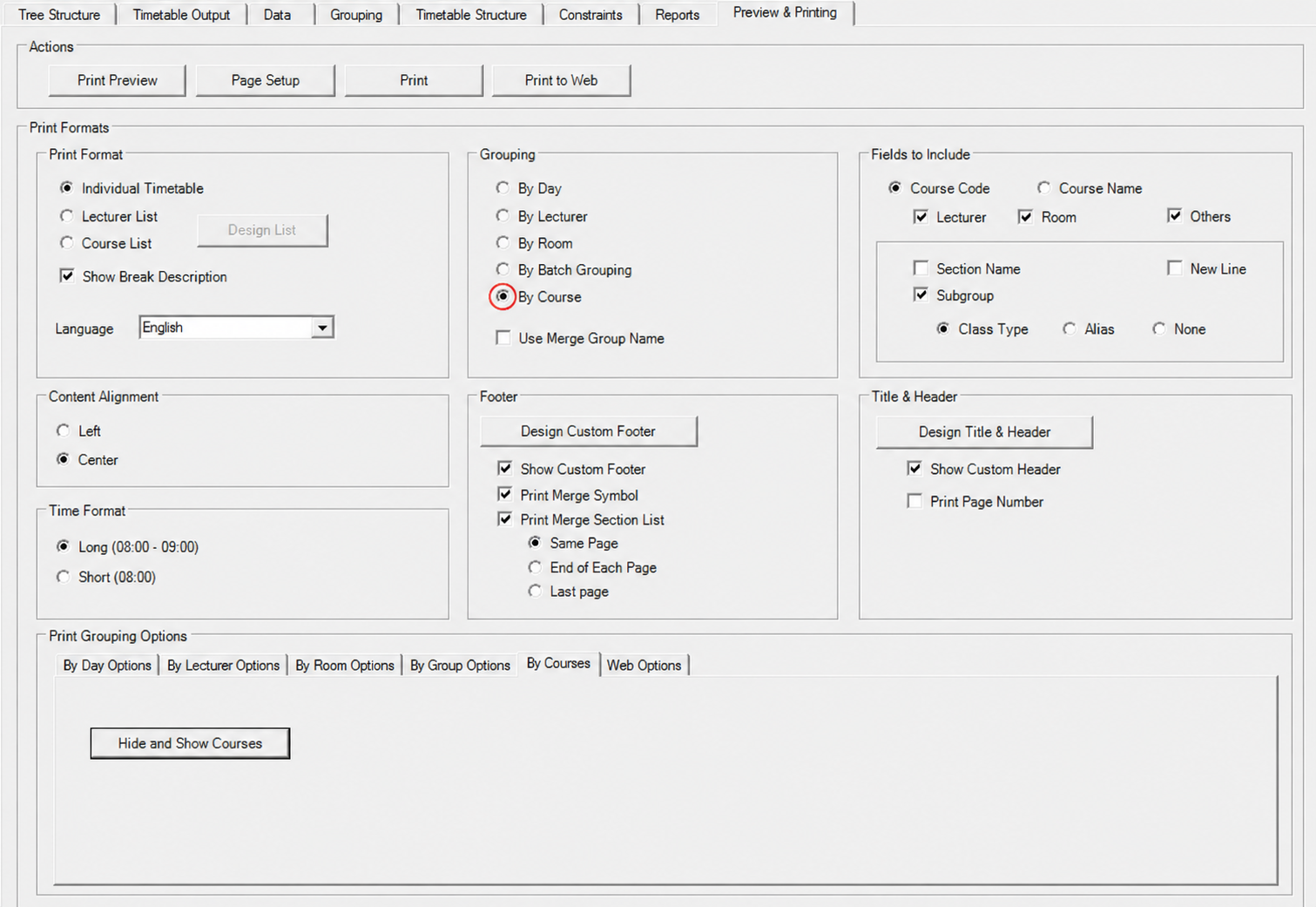 Preview and Printing tab with Grouping set to By Course