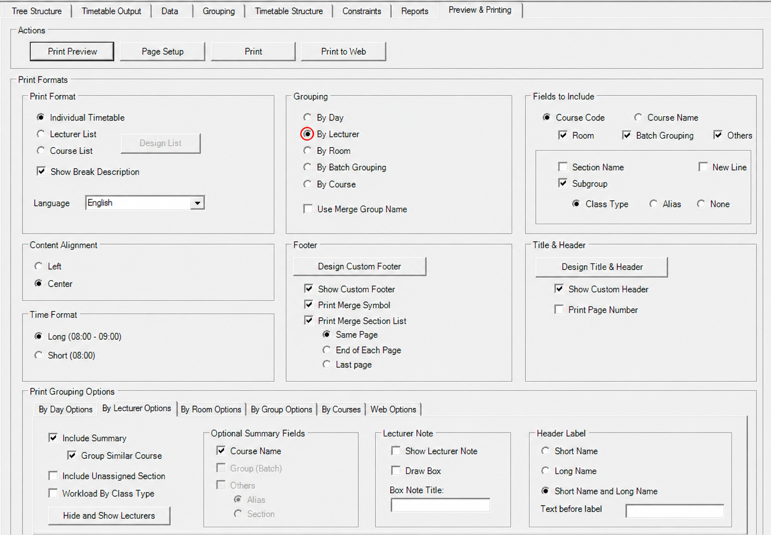 Preview and Printing tab with Grouping set to By Lecturer