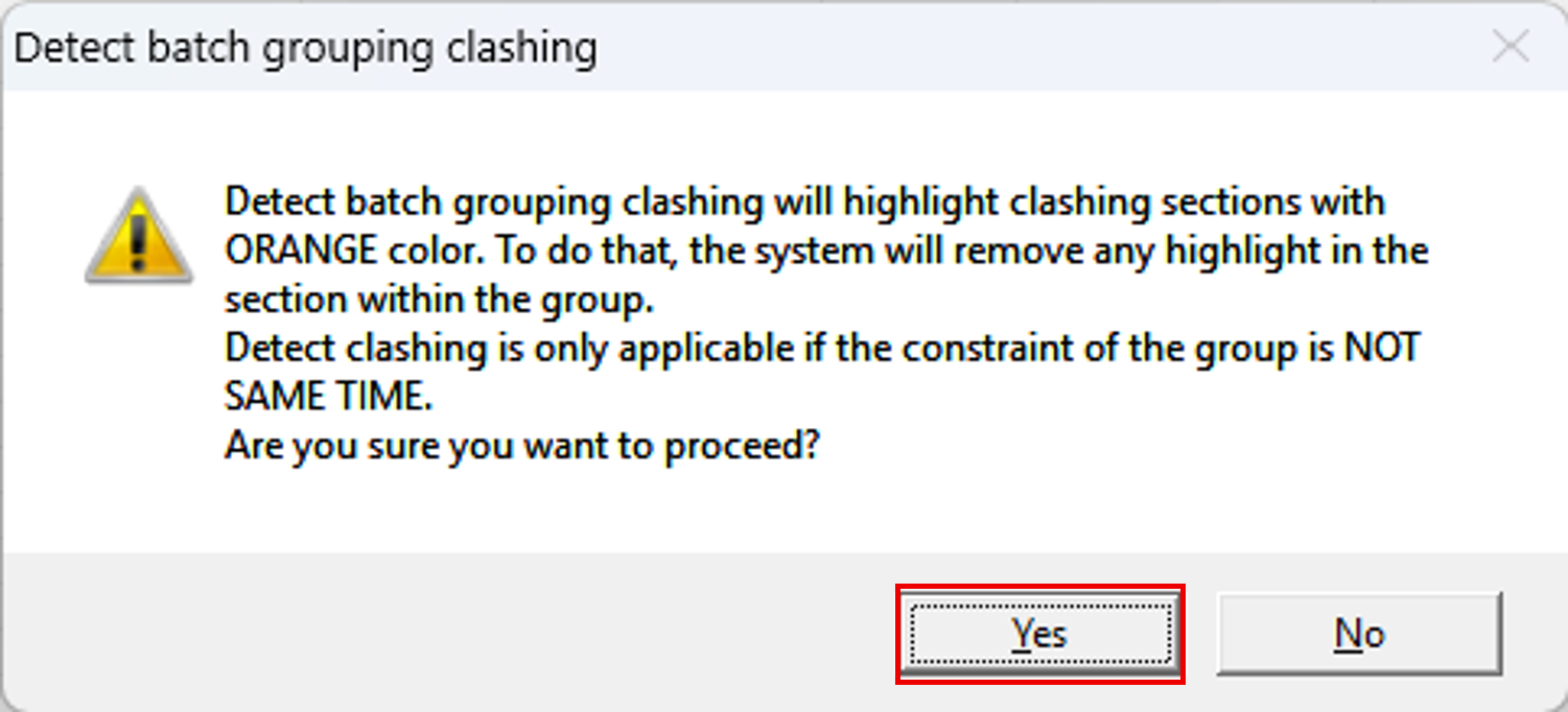 Detect batch grouping clashing confirmation window