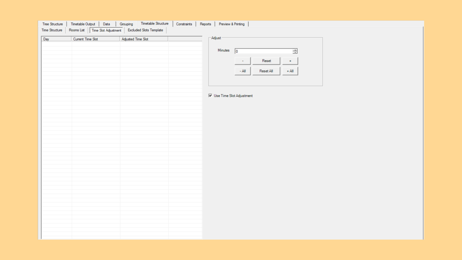Time Slot Adjustment window