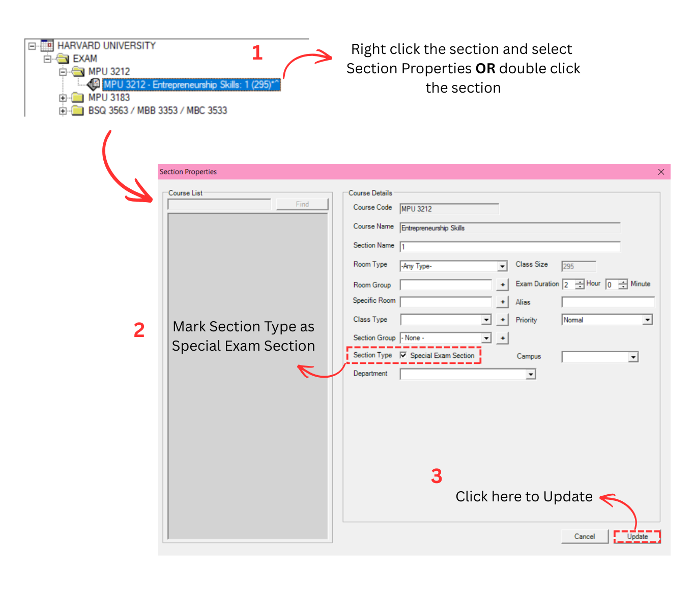 Right click section to open Section Properties and mark as Special Exam Section