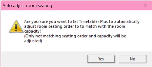 Confirmation to auto adjust room seating