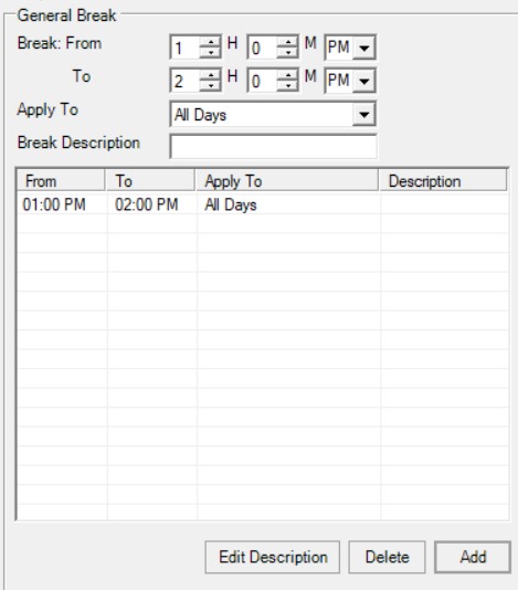 Filled break section showing LUNCH break from 11:00 AM to 03:00 PM applied to All Days