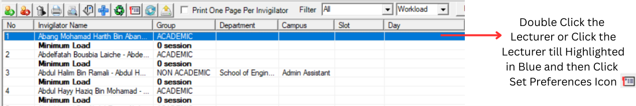 Double click lecturer or click Set Preferences icon to open Lecturer Constraints