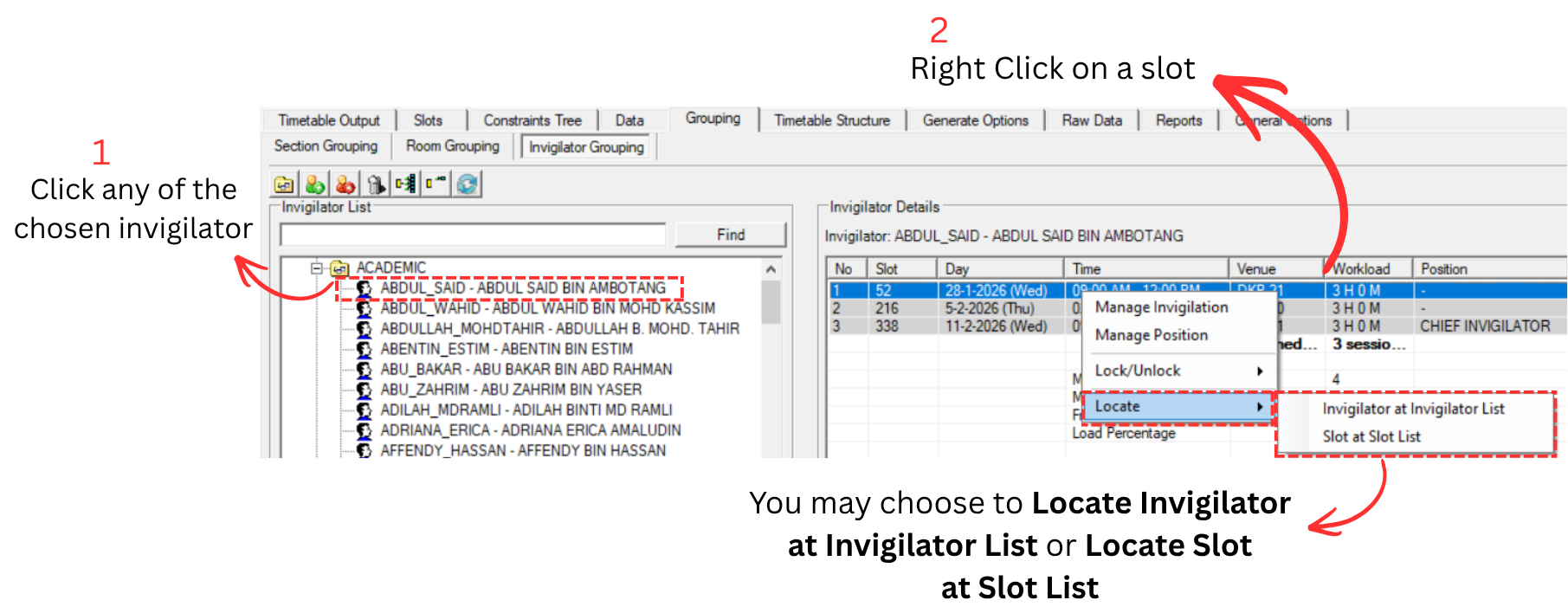 Locate Invigilator from Grouping