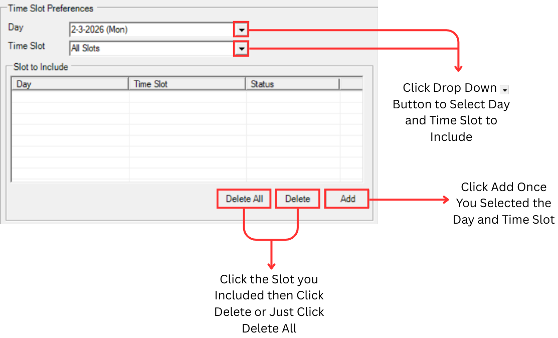 Time Slot Preferences section showing Day and Time Slot dropdowns with Slot to Include table