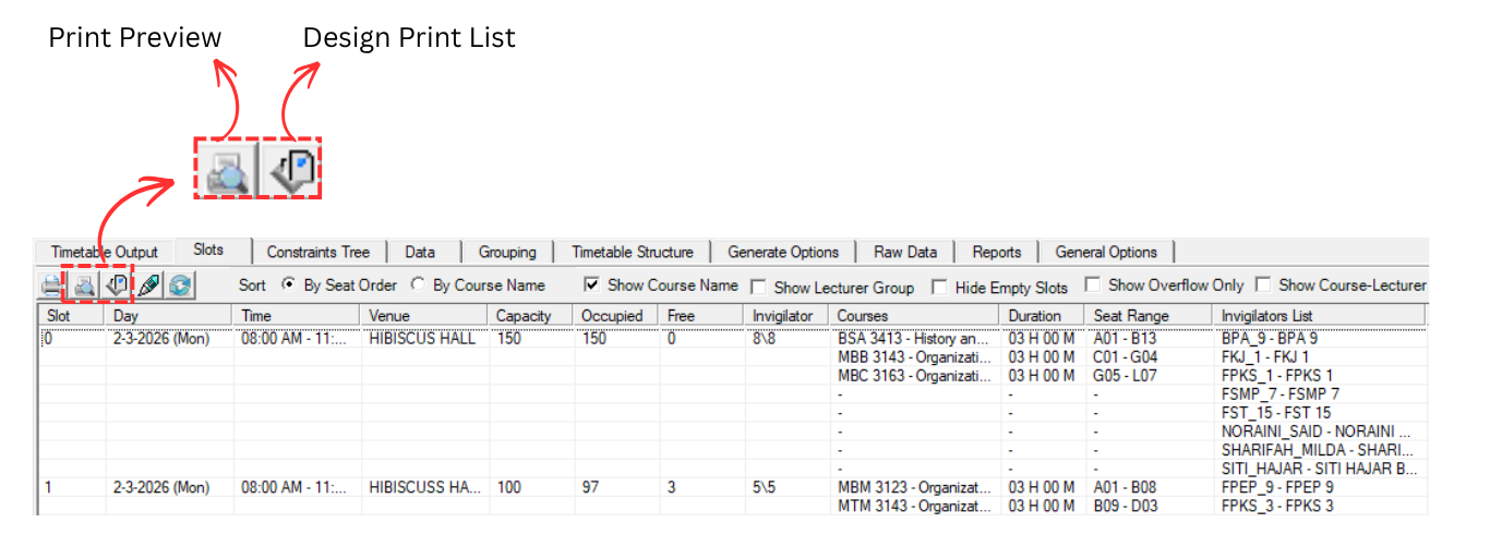 Location of Print Preview and Design Print List at Slot